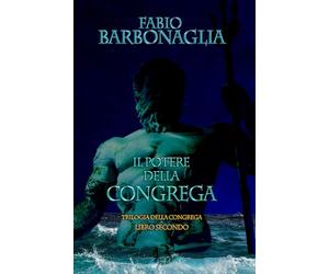 Il potere della Congrega: La profezia della fine e dell’inizio sta per essere svelata e la sua comprensione è di vitale importanza per la Congrega e per il mondo intero