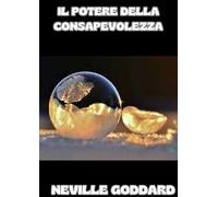 Il potere della consapevolezza