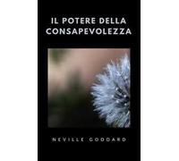 Il potere della consapevolezza