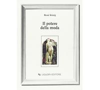 Il potere della moda