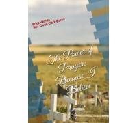 Il potere della preghiera perché credo - NUOVA GWEN. CLARK-BUR 2023-04