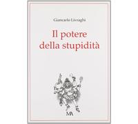 Il potere della stupidità