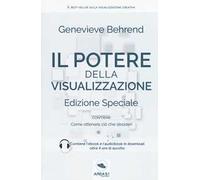 Il potere della visualizzazione. Con ebook