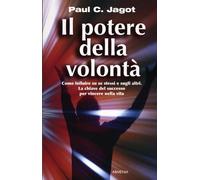 Il potere della volontà