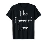 Il potere dell'amore Maglietta