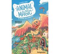 Il potere dell'amuleto. Animal magic (Vol. 1)