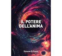 Il potere dell'anima