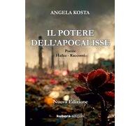 Il potere dell'Apocalisse. Nuova ediz.