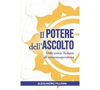 Il potere dell'ascolto: Dalle teorie Tomatis all'autoconsapevolezza