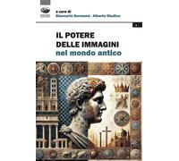 Il potere delle immagini nel mondo antico - 2025 - Bonanno