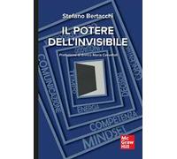 Il potere dell'invisibile