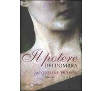 Il potere dell'ombra
