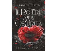 Il Potere Dell'Oscurità: Brokenhearted
