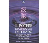 Il potere di guarigione dell'hado