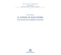 Il potere di non punire. Uno studio sull'amnistia Togliatti
