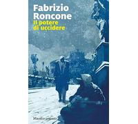 Il potere di uccidere