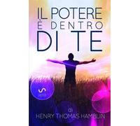 Il potere è dentro di te
