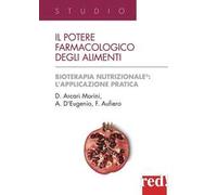 Il potere farmacologico degli alimenti