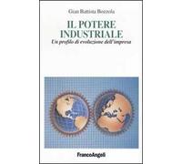 Il potere industriale. Un profilo di evoluzione dell'impresa