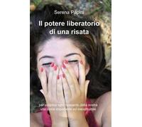 Il potere liberatorio di una risata