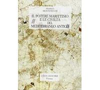 Il potere marittimo e la civiltà del Mediterraneo antico