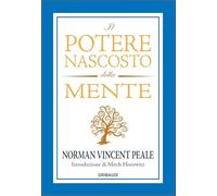 Il potere nascosto della mente