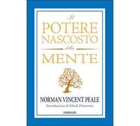 Il potere nascosto della mente