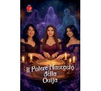 Il Potere Nascosto della Ouija