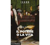 Il potere o la vita