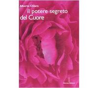 Il potere segreto del cuore