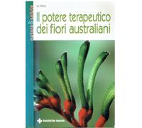 Il potere terapeutico dei fiori australiani