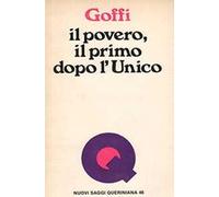 Il povero, il primo dopo l'unico. I volti storici del povero