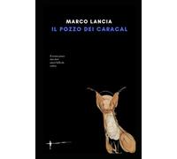 IL POZZO DEI CARACAL