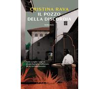 Il pozzo della discordia - Rava Cristina