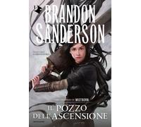 Libri Brandon Sanderson - Il Pozzo Dell'ascensione. Mistborn #02