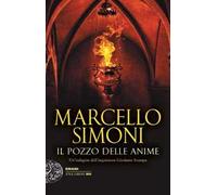 Il pozzo delle anime. Un’indagine dell’inquisitore Girolamo Svampa