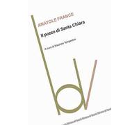 Il Pozzo Di Santa Chiara - - 2024