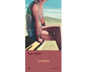 Il pozzo - Ezera Regina