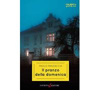 Il pranzo della domenica