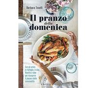Il pranzo della domenica