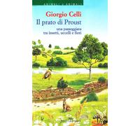 Il prato di Proust. Una passeggiata tra insetti, uccelli e fiori