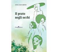 Il prato negli occhi