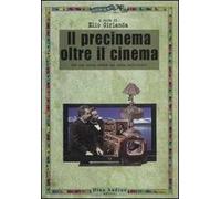 Il precinema oltre il cinema. Per una nuova storia dei media audiovisivi