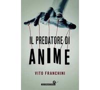 Il predatore di anime