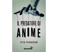 Il predatore di anime