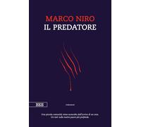 Il predatore [Paperback] [Jan 24, 2024] Niro, Marco