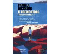 Il predicatore. I delitti di Fjällbacka. Vol. 2