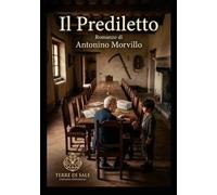 Il prediletto: Una tragedia della «roba»