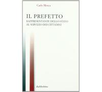 Il prefetto rappresentante dello Stato ai servizi del cittadino