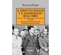 Il prefetto Rocchi e il salvataggio degli ebrei. Perugia, Isola Maggiore s...